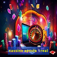 cassino aposta 1 real